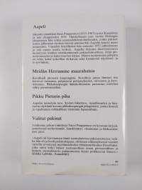 Meidän herramme muurahaisia ; Pikku Pietarin piha ; Valitut pakinat