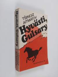 Hyvästi, Gulsary