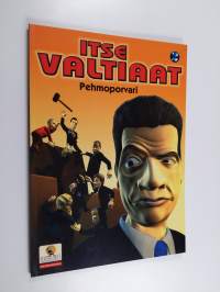 Itse valtiaat 2 : Pehmoporvari