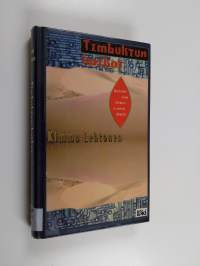 Timbuktun hetket : alavireinen tarina Afrikasta ja uudesta elämästä