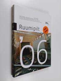 Ruumipilt : Eesti parimad interjöörid ja disain 2006