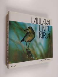 Laulava lintukirja : lajinkuvaukset