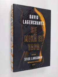 Se mikä ei tapa