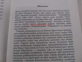 Kilpakenttien kuninkaat - yleisurheilun historia 1864-1964