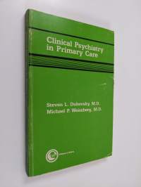 Clinical psychiatry in primary care