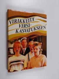 Virikkeitä virsikasvatukseen