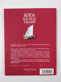 Kotoa kauas ja takaisin : päivänavauksia ja hartauksia