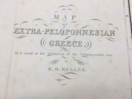 Map of Extra-Peloponesian Greece, As it stood at the beginning of the Peloponesian war (by K.O. Muller) -kartta