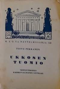 Ukkosen Tuomio. (Teatteri, näytelmät )