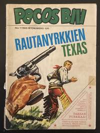 Pecos Bill 7/1968 - Rautanyrkkien Texas