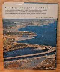 Nykyinen Kemijoki : reportaasi luonnontilaisen Kemijoen muuttamisesta sähkön tuottajaksi