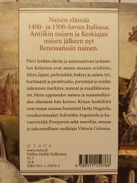 Renessanssin nainen - Naisten elämää 1400- ja 1500-luvun Italiassa