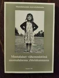Mustalaiset vähemmistönä suomalaisessa yhteiskunnassa