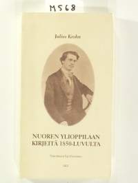 Nuoren ylioppilaan kirjeitä 1850-luvulta