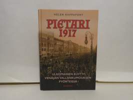 Pietari 1917 - Ulkomainen eliitti Venäjän vallankumouksen pyörteissä