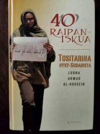 40 raipaniskua. Tositarina Nyky-Sudanista