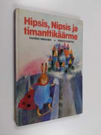 Hipsis, Nipsis ja timanttikäärme