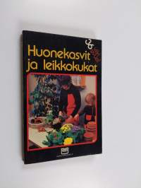 Huonekasvit ja leikkokukat