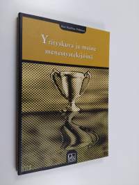 Yrityskuva ja maine menestystekijöinä