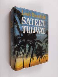 Sateet tulivat