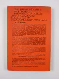 The thermodynamics of electrical phenomena in metals and a condensed collection of thermodynamics formulas