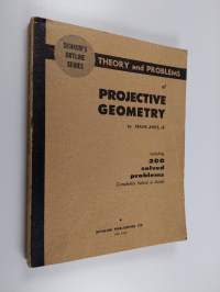 Theory and problems of projective geometry