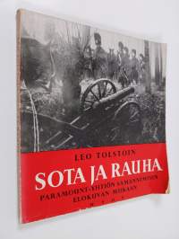 Leo Tolstoin Sota ja rauha Paramount-yhtiön samannimisen elokuvan mukaan