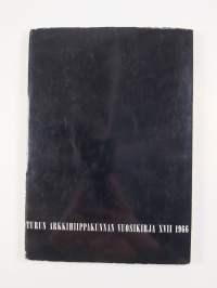 Sana avaa rajoja : Turun arkkihiippakunnan vuosikirja XVII 1966