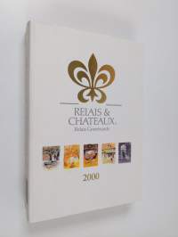 Relais and Chateaux 2000