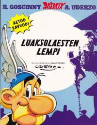 Asterix - Luaksolaesten lempi - aetoo savvoo. 1999. 1.p.