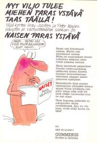 Viljo Naisen paras ystävä, 1987. 1.p. Sarjakuvakirja. Viljon opaskirja parempaan ja kauniimman sukupuolen seksiin.