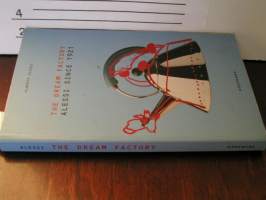 The dream factory : Alessi since 1921
