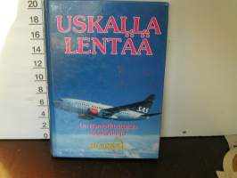 Uskalla lentää