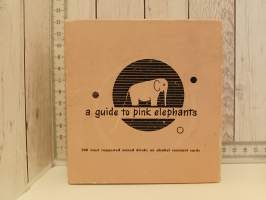 a guide to pink elephants