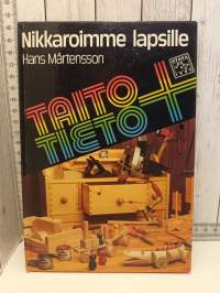 Nikkaroimme lapsille