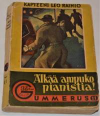 Älkää ampuko pianistia!