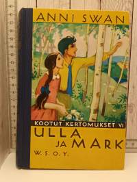 Ulla ja Mark - Kootut kertomukset VI