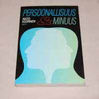 Persoonallisuus &amp; minuus