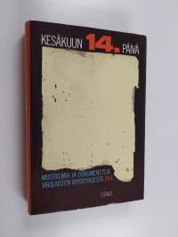 Kesäkuun 14. päivä : muistelmia ja dokumentteja virolaisten kyydityksestä 1941