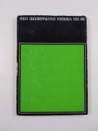 Huomispäivän kirkko : Turun arkkihiippakunnan vuosikirja 18, 1967