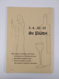 Kieltolain pitkä varjo : 1.6.1919 se alkoi (signeerattu)