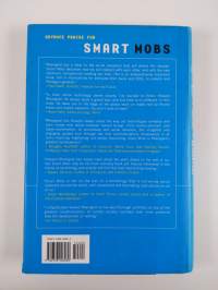 Smart mobs : the next social revolution - Transforming cultures and communities in the age of instant access