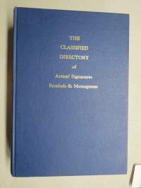 The Classified Directory of Artist´s Signatures, Symbols &amp; Monograms