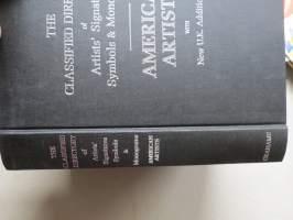 The Classified Directory of Artist´s Signatures, Symbols &amp; Monograms - American Artists with new UK additions