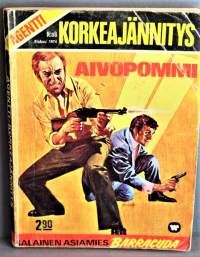 Agentti Korkeajännitys nro 8 1974 Aivopommi