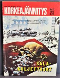 Korkeajännitys nro 11 1978 Salakuljettajat