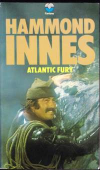 Hammond Innes - Atlantic Fury, 1974. 13.p.