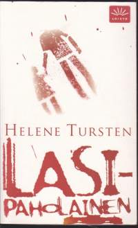 Helene Tursten - Lasipaholainen, 2007. 2.p. Irene Huss tutkii kolmoismurhaa.