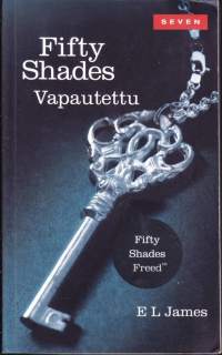 Fifty Shades 3 : Vapautettu, 2013.