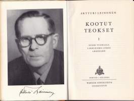Artturi Leinonen - Kootut teokset I, 1954 - Nuori Tuomaala/Lakeuksien lukko/Leipäpappi